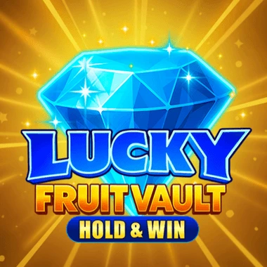 Lucky Fruit Vault: Hold & Win